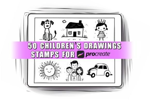 50 Childrens Drawings Procreate Stamps B: A Creative Resource for Digital Artists